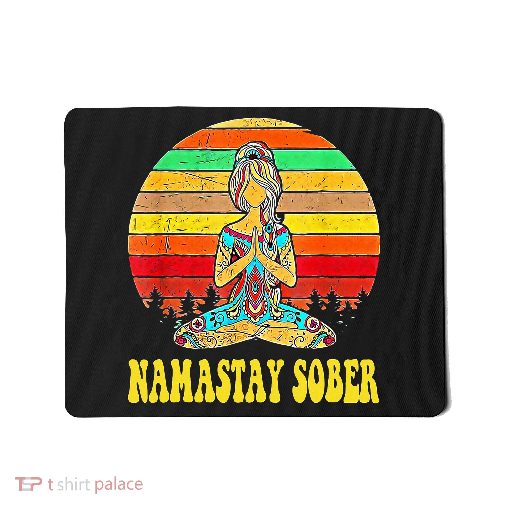 Namastay Sober Na Aa 12 Step Recovery Narcotics Anonymous Mousepad