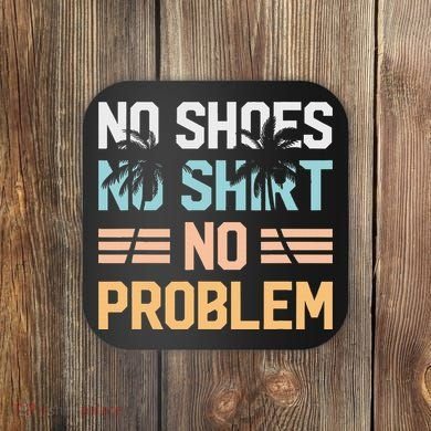 No Shoes No Problem Coconut Tree Country Music Coaster