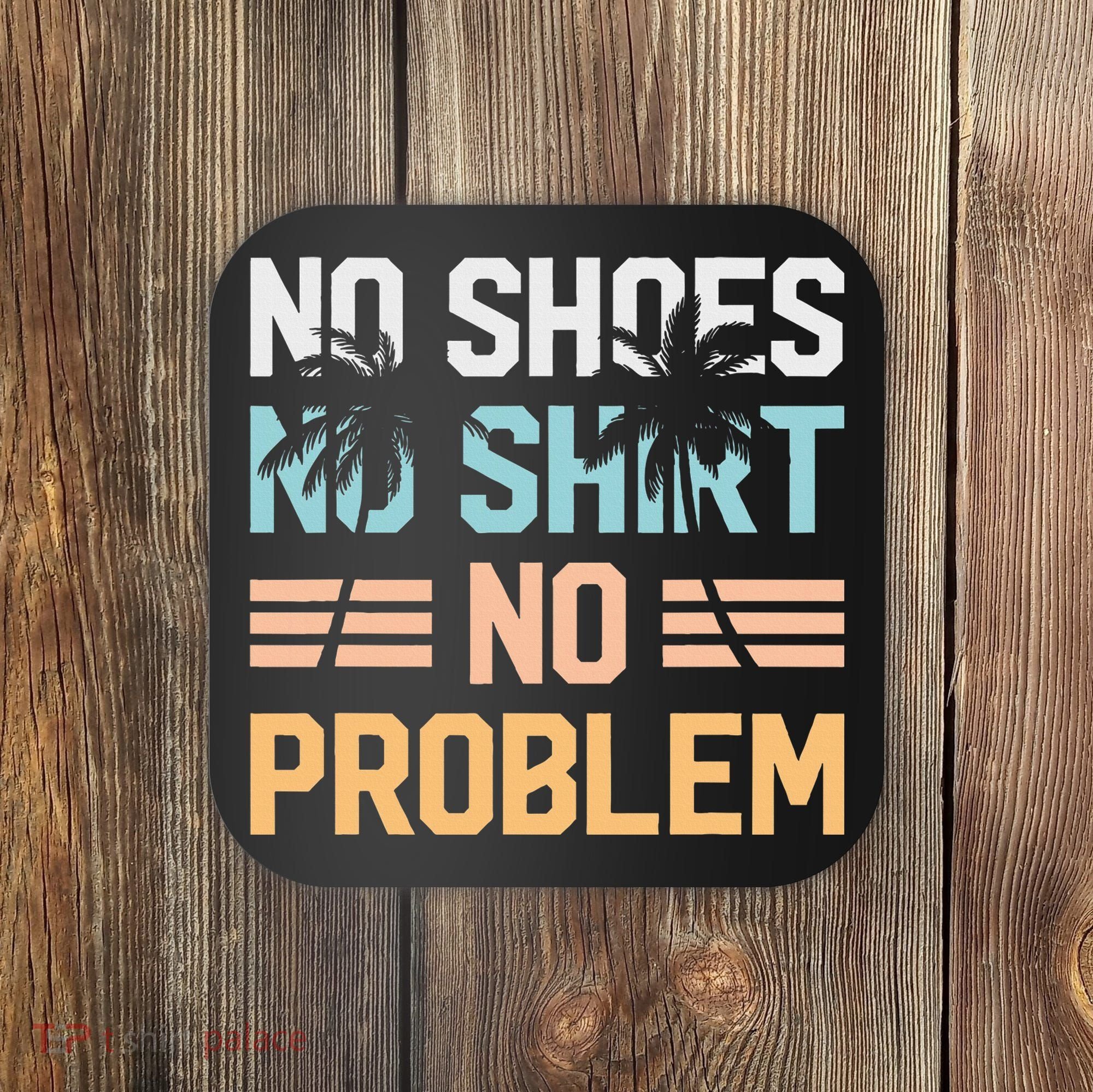 No Shoes No Problem Coconut Tree Country Music Coaster