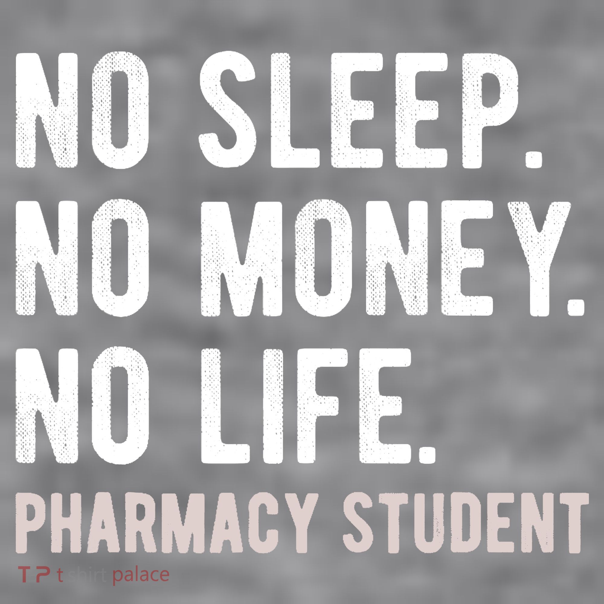 No Sleep No Money No Life Pharmacy Student Funny PharmD Gag Women's Racerback Cropped Tank