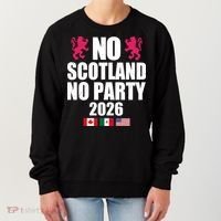 No Scotland No Party 2026 Women's Sweatshirt thumb 0