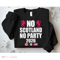 No Scotland No Party 2026 Sweatshirt thumb 2
