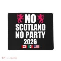 No Scotland No Party 2026 Mousepad thumb 0