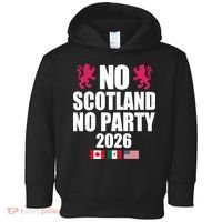 No Scotland No Party 2026 Toddler Hoodie thumb 0
