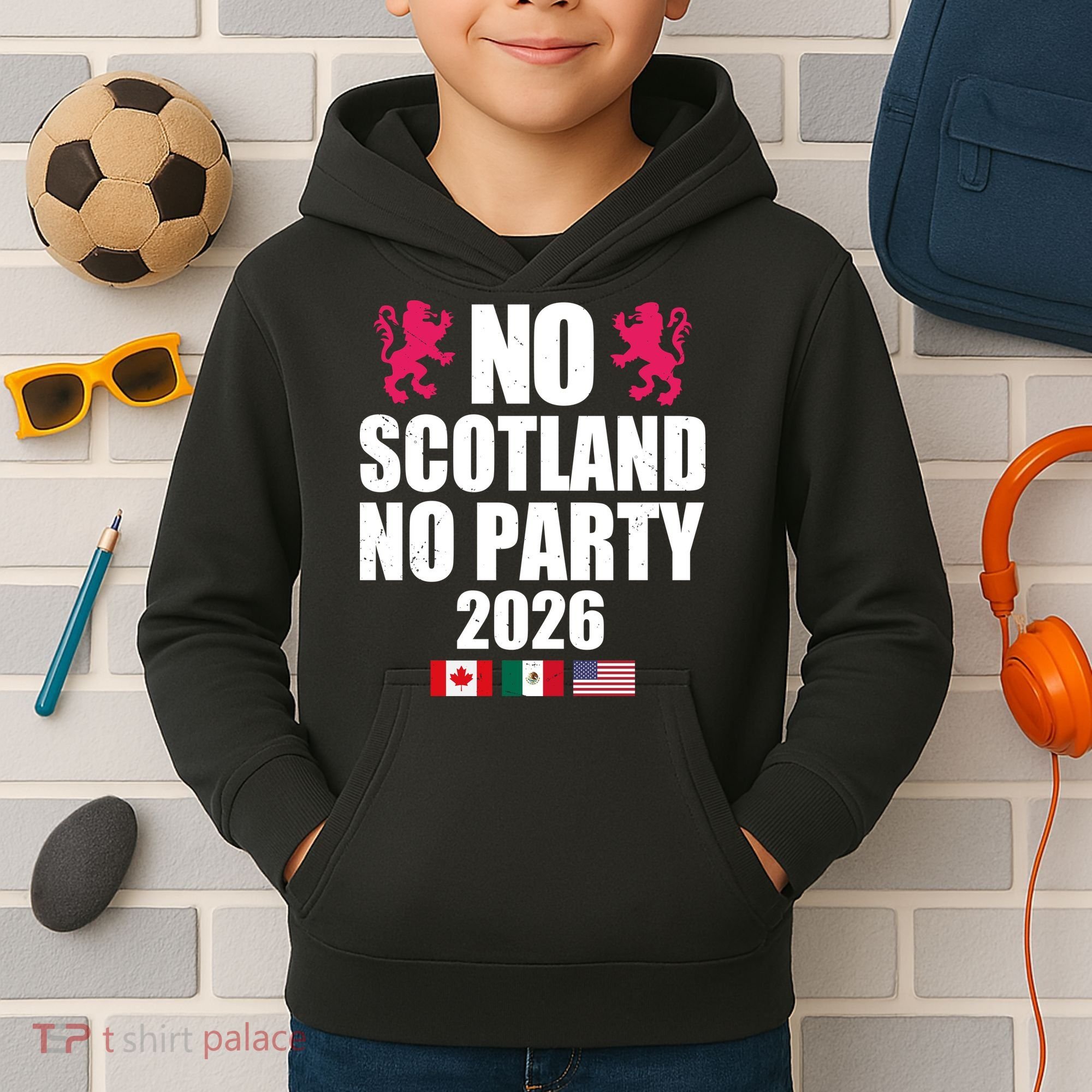 No Scotland No Party 2026 Kids Hoodie