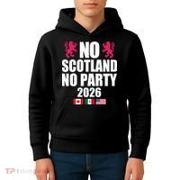 No Scotland No Party 2026 Kids Hoodie thumb 4
