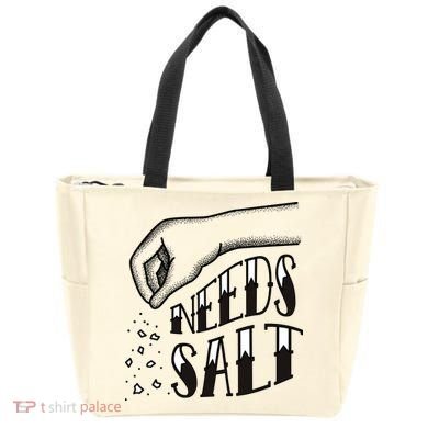 Needs Salt Tote Bag