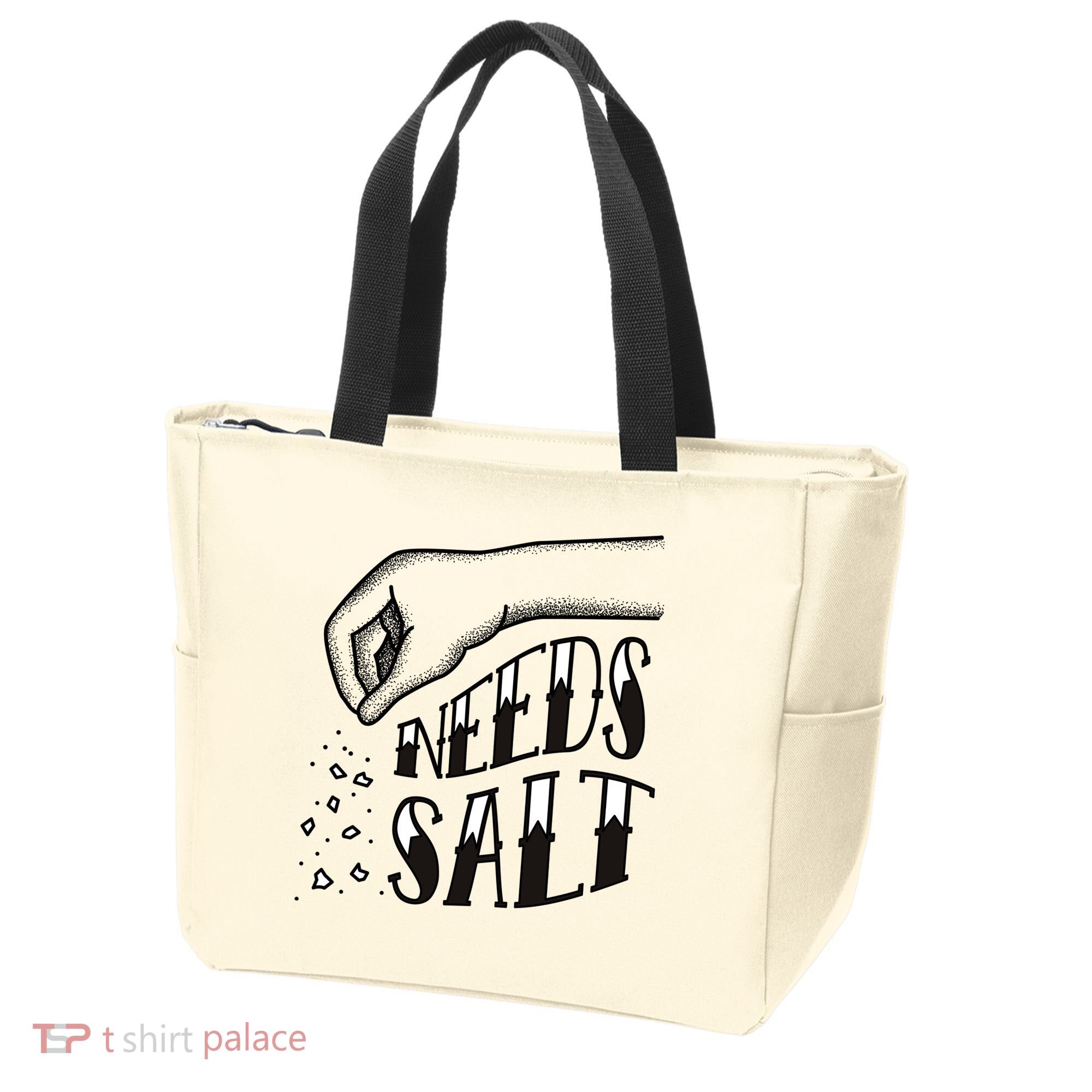 Needs Salt Tote Bag
