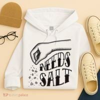 Needs Salt Hoodie thumb 4