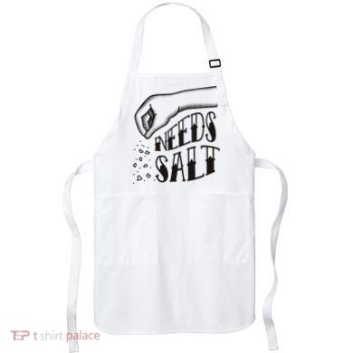 Needs Salt Apron