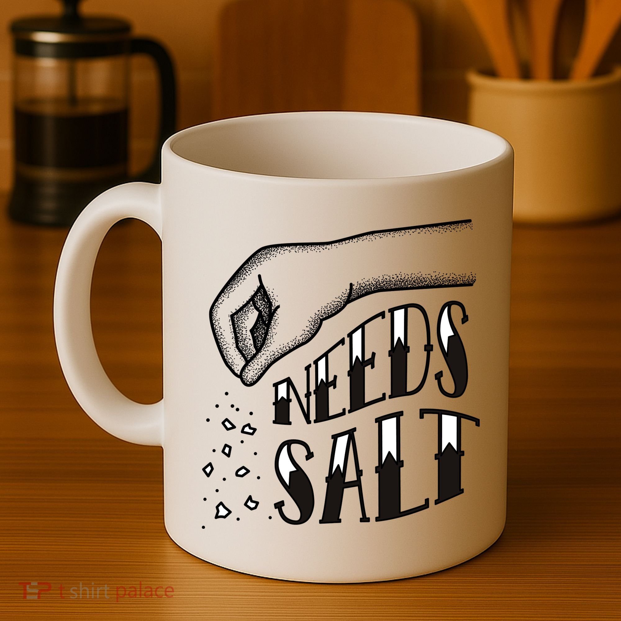 Needs Salt Coffee Mug
