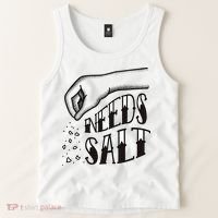 Needs Salt Tank Top thumb 2