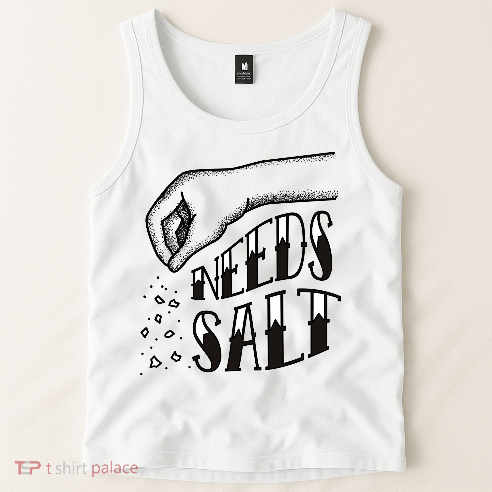 Needs Salt Tank Top