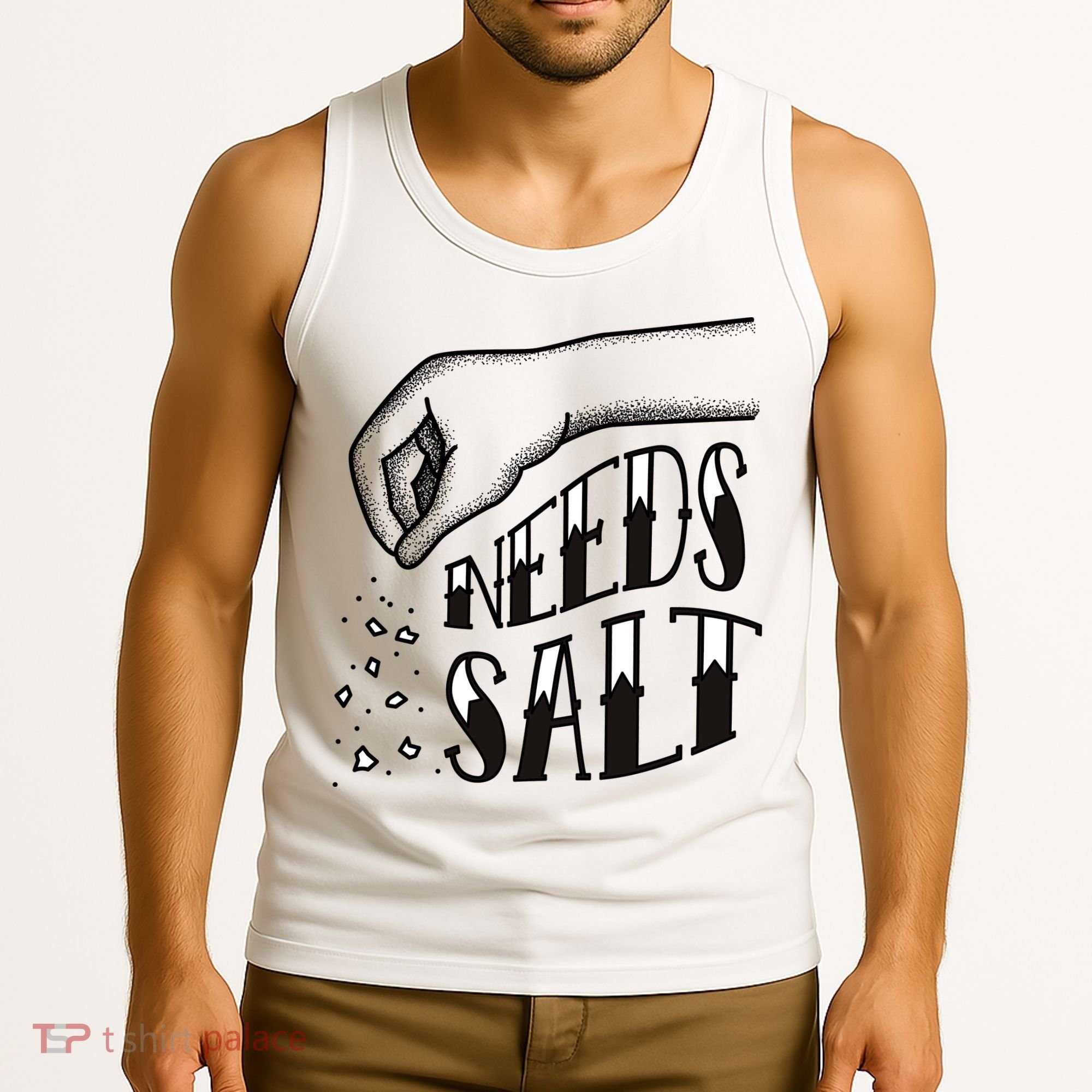 Needs Salt Tank Top