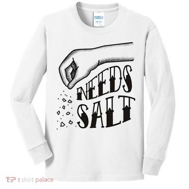 Needs Salt Kids Long Sleeve Shirt
