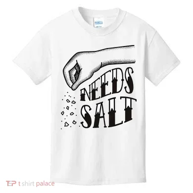 Needs Salt Kids T-Shirt