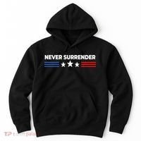 Never Surrender Never Surrender Hoodie thumb 0