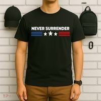 Never Surrender Never Surrender T-Shirt thumb 6