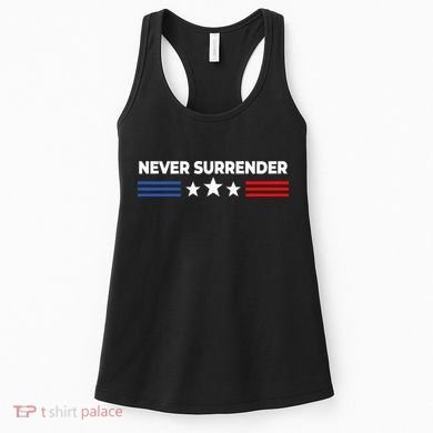 Never Surrender Never Surrender Women's Tank Top