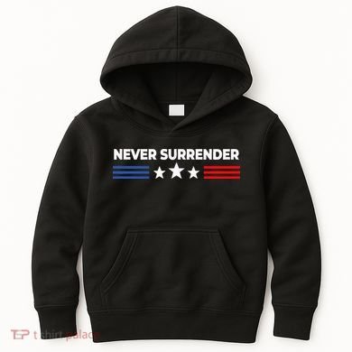 Never Surrender Never Surrender Kids Hoodie