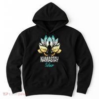 Namastay Sober NA AA 12 Step Recovery Narcotics Anonymous Hoodie thumb 0
