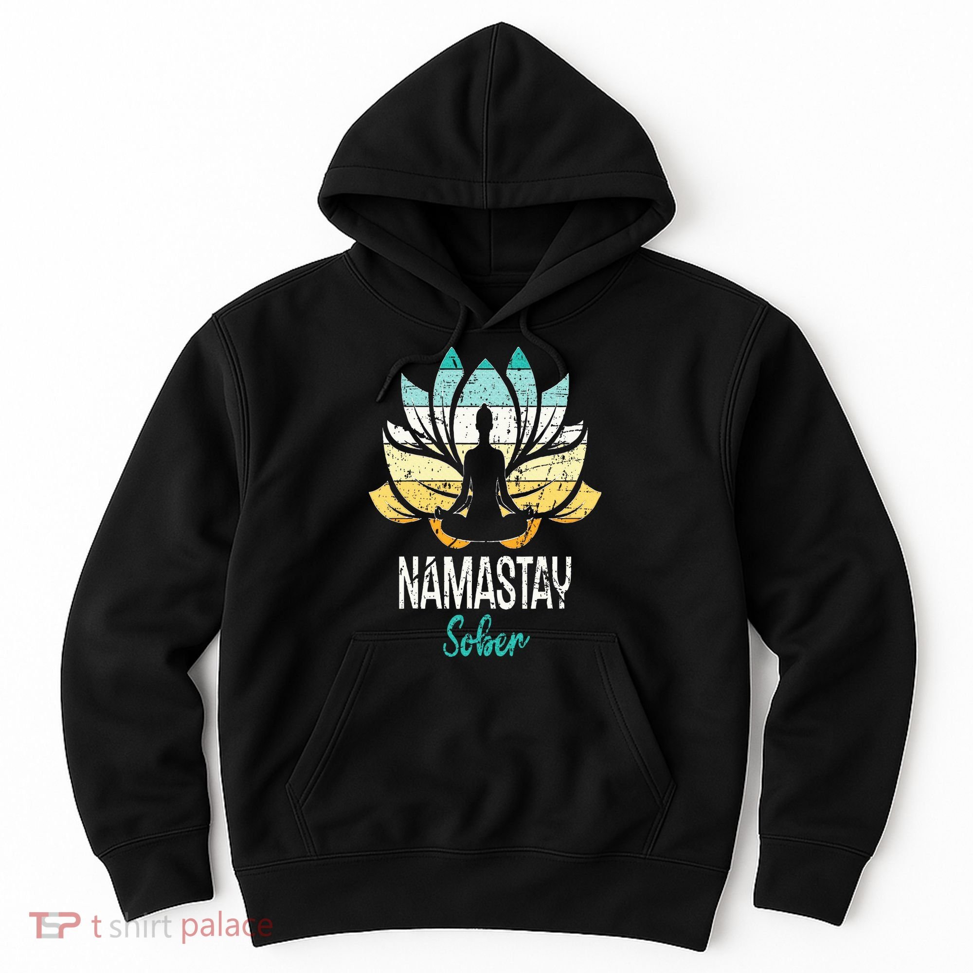Namastay Sober NA AA 12 Step Recovery Narcotics Anonymous Hoodie