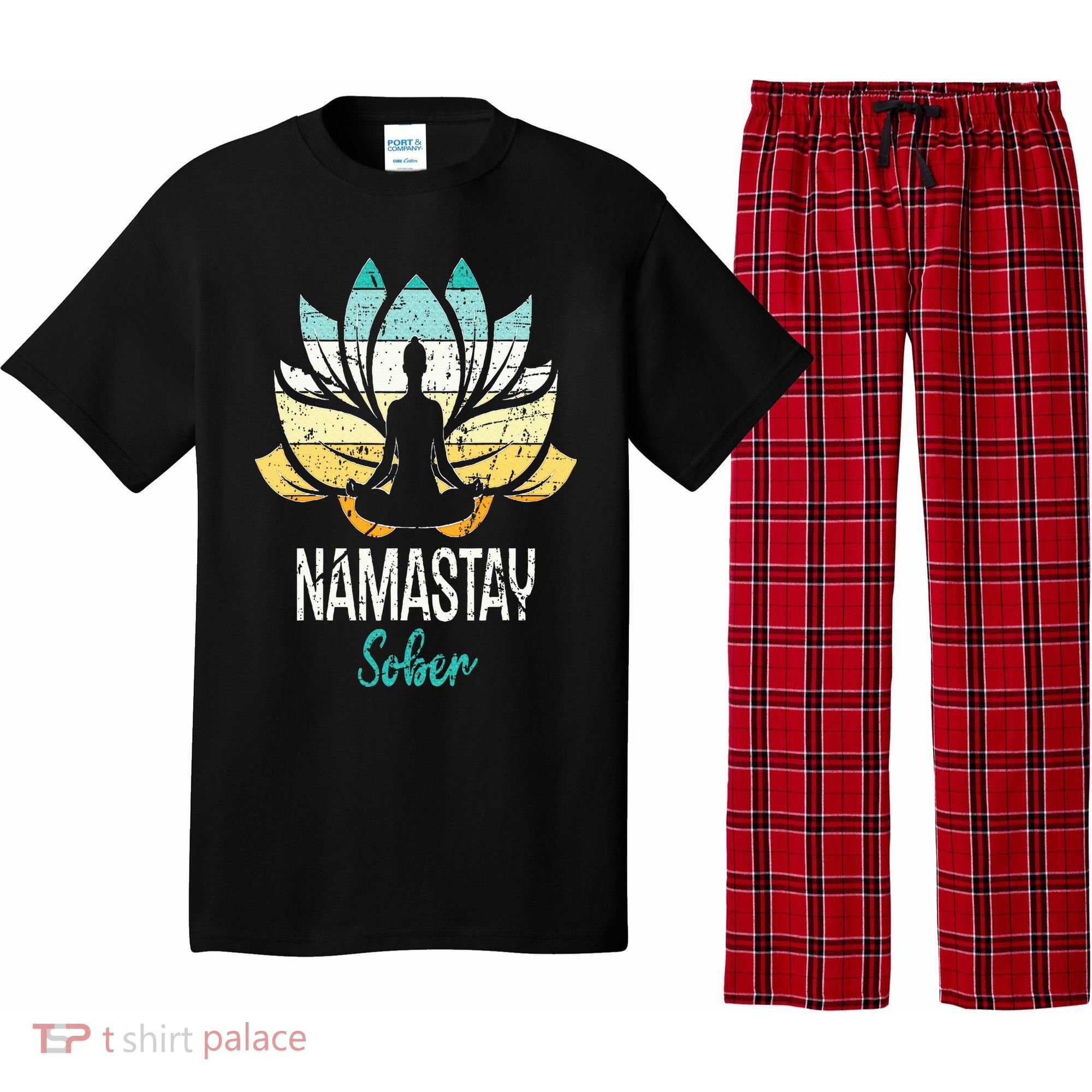 Namastay Sober NA AA 12 Step Recovery Narcotics Anonymous Pajama Set