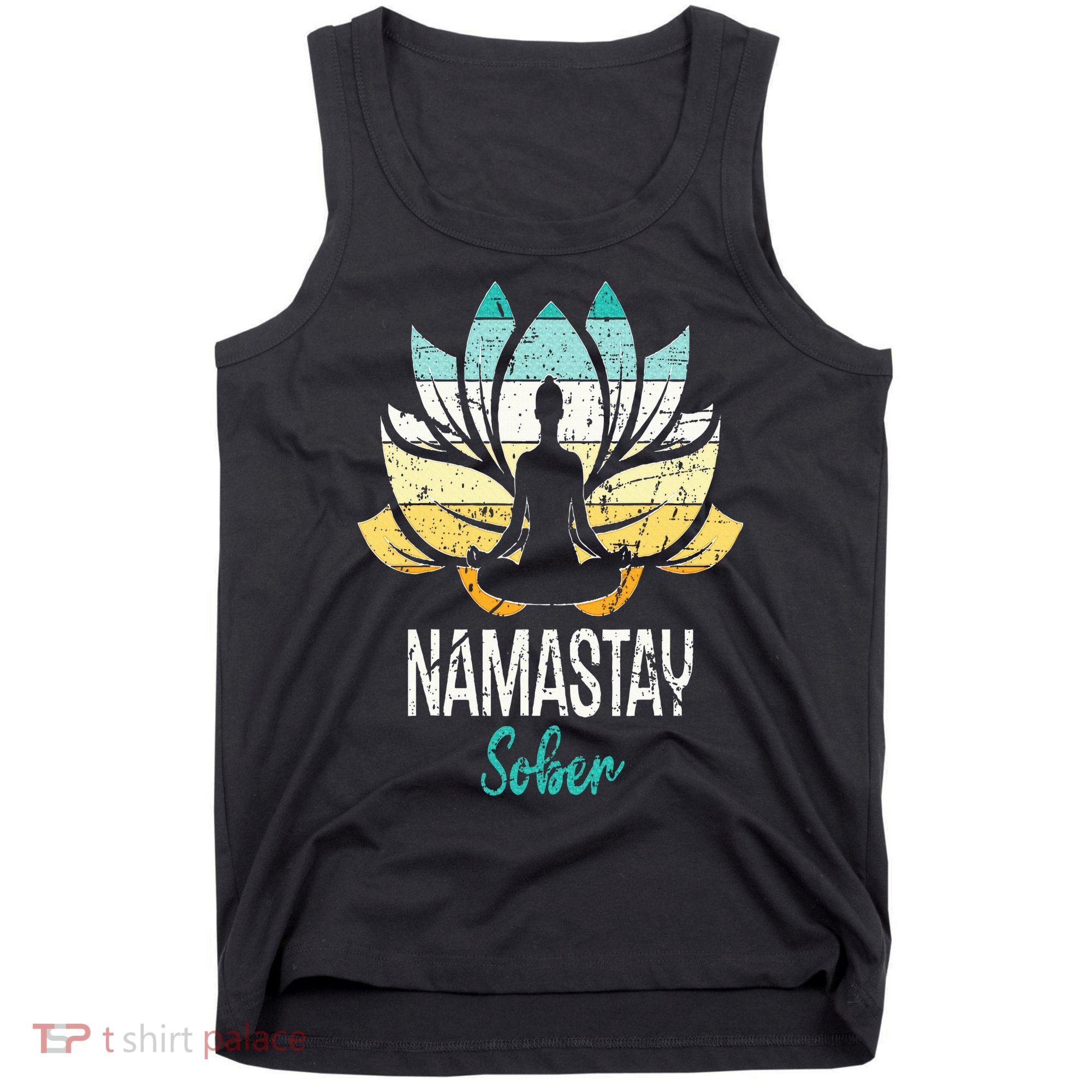 Namastay Sober NA AA 12 Step Recovery Narcotics Anonymous Tank Top