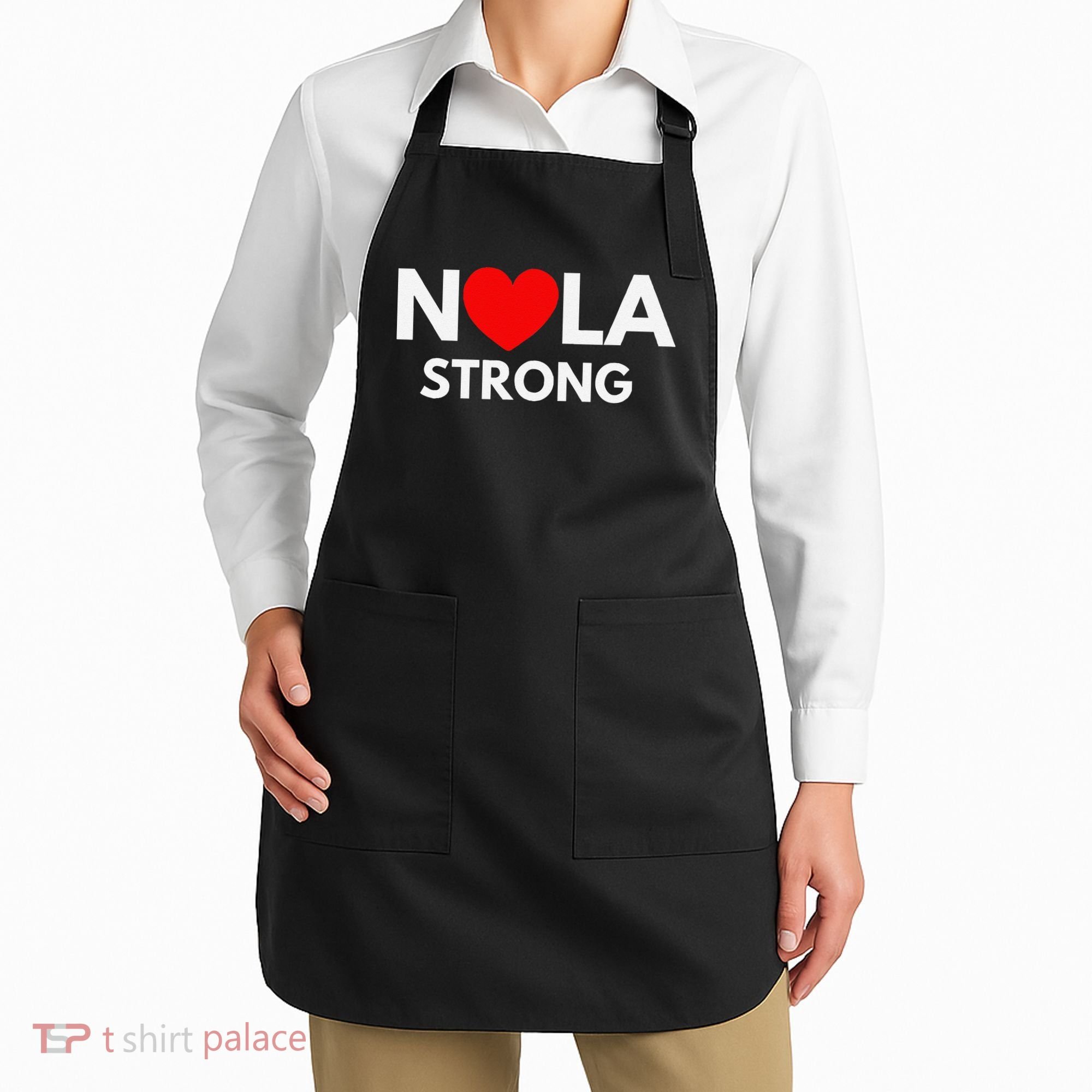 Nola Strong New Orleanssupport Never Forget Nola Strong Apron