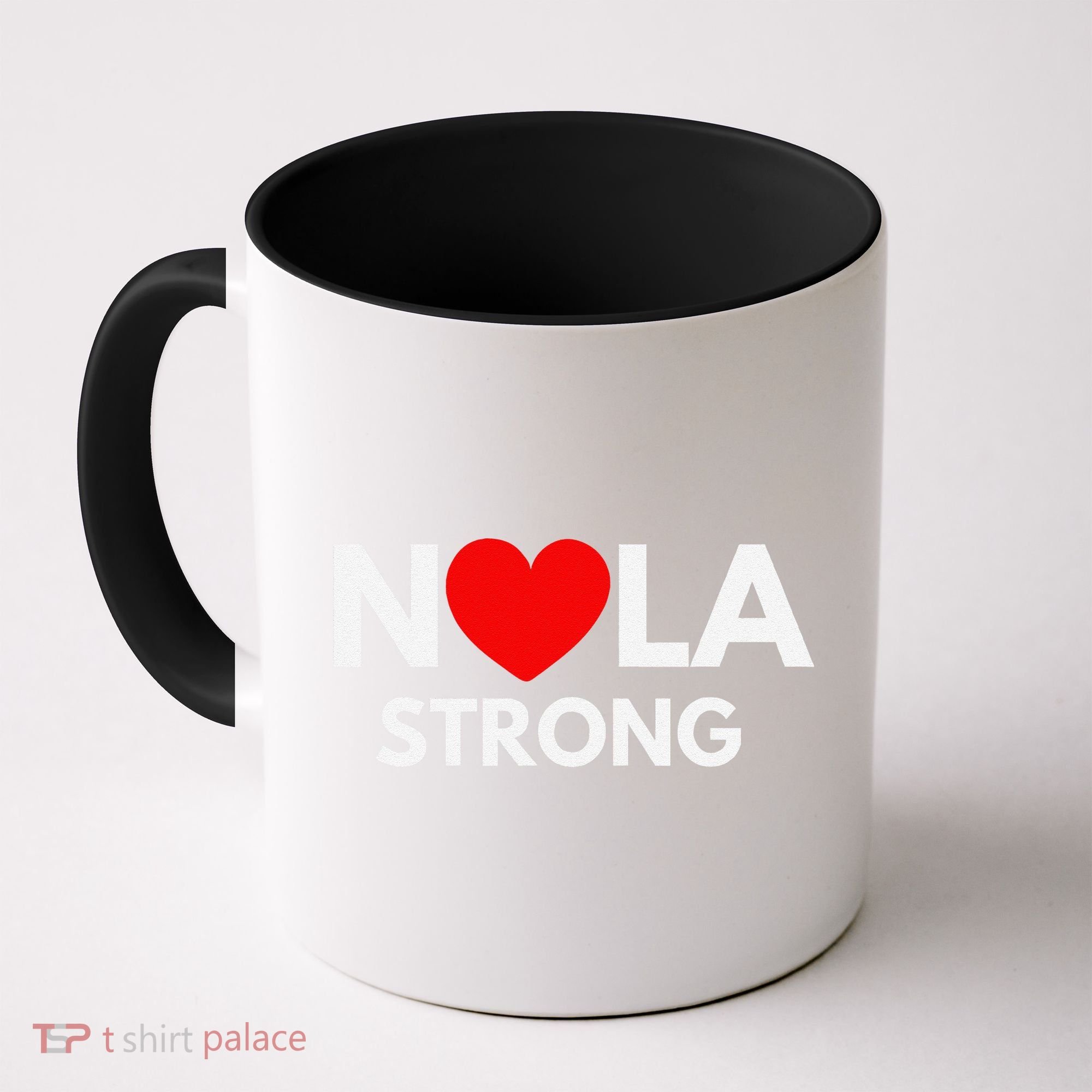 Nola Strong New Orleanssupport Never Forget Nola Strong Coffee Mug