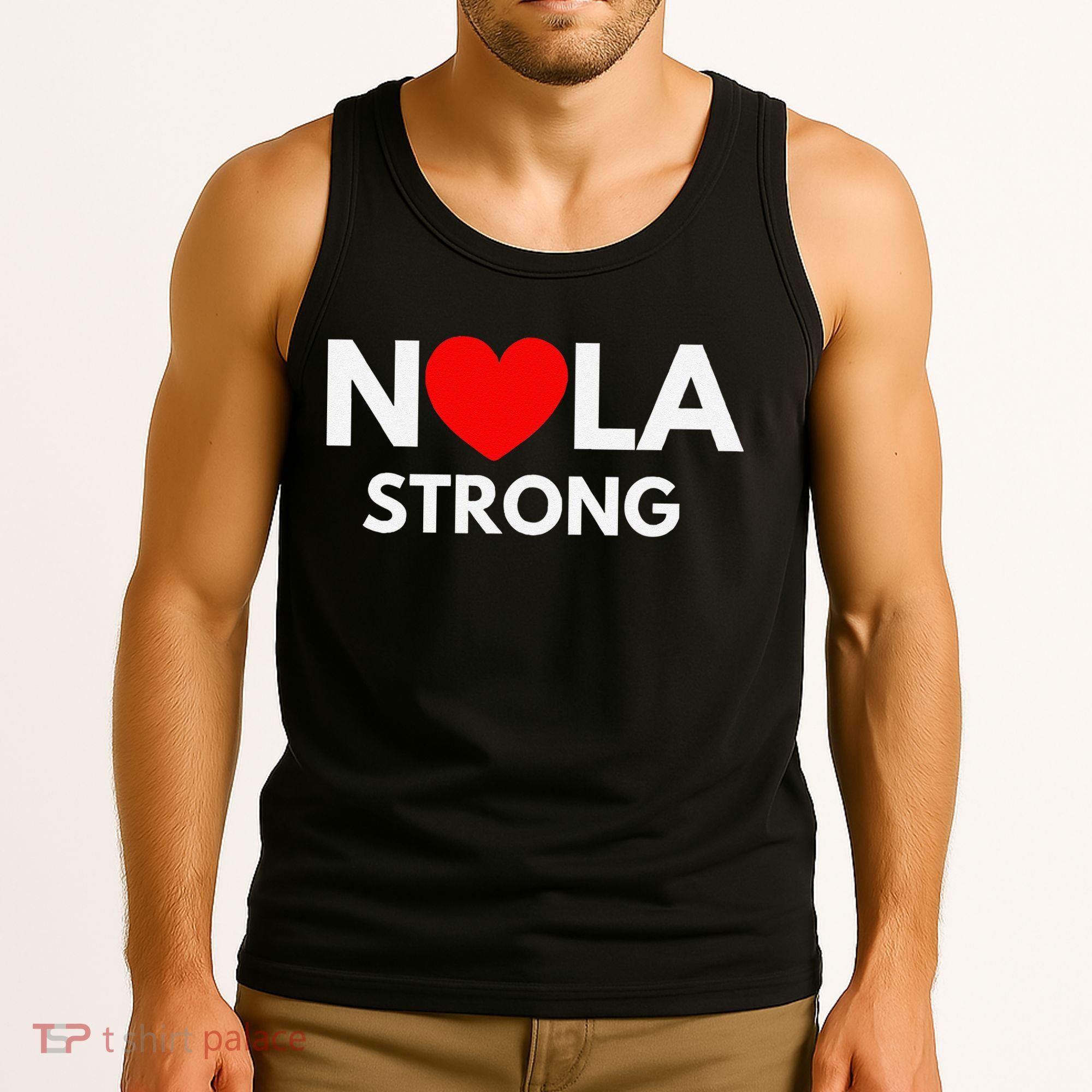 Nola Strong New Orleanssupport Never Forget Nola Strong Tank Top