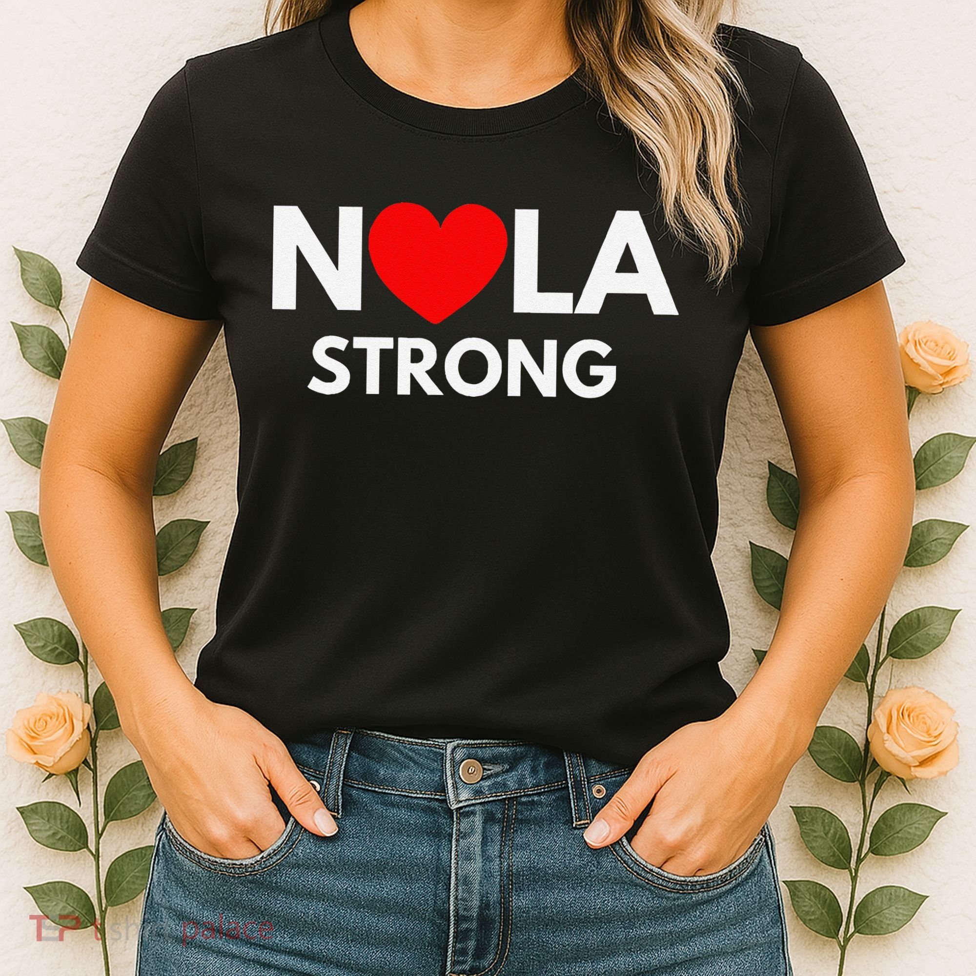 Nola Strong New Orleanssupport Never Forget Nola Strong Women's T-Shirt