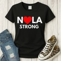 Nola Strong New Orleanssupport Never Forget Nola Strong Women's T-Shirt thumb 3