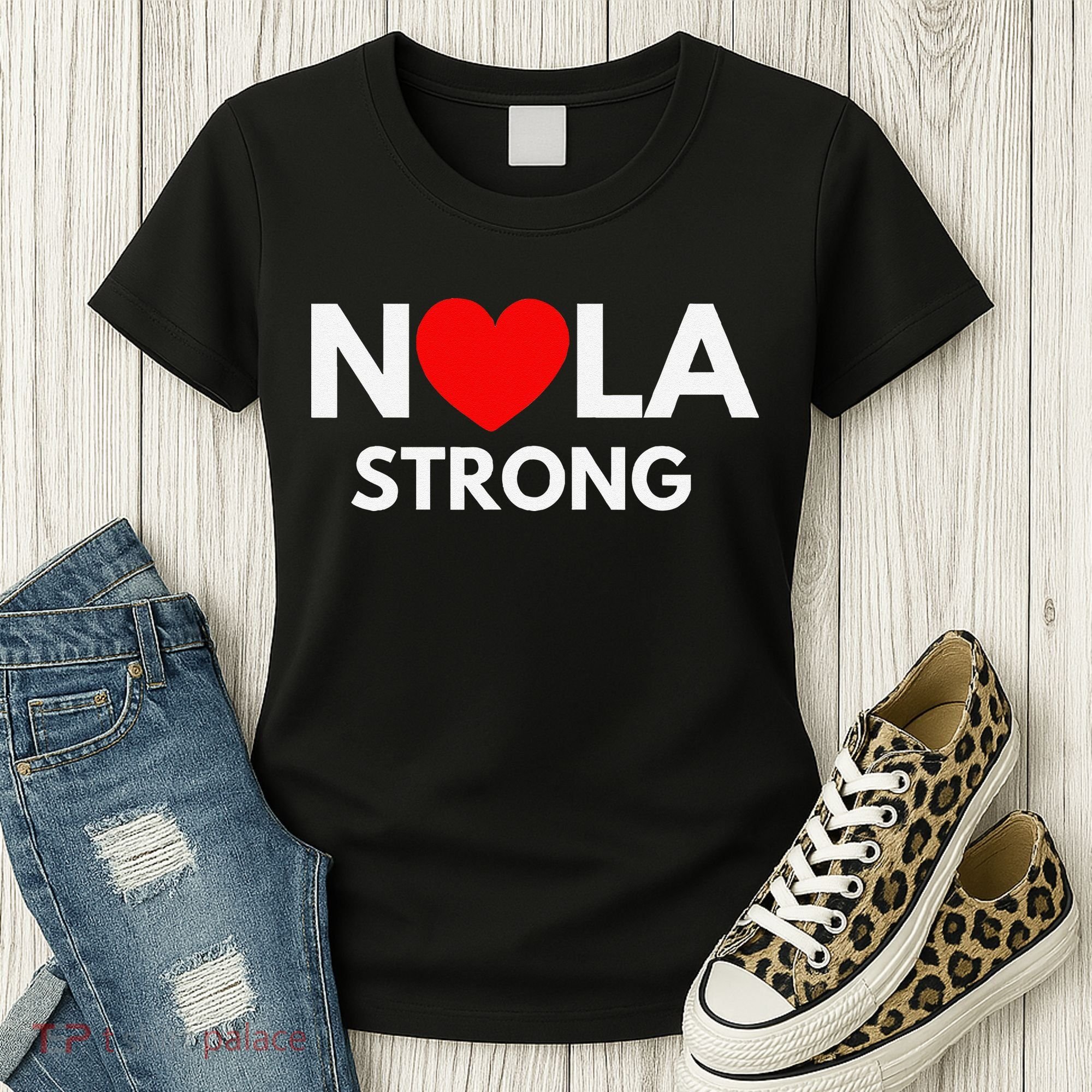 Nola Strong New Orleanssupport Never Forget Nola Strong Women's T-Shirt