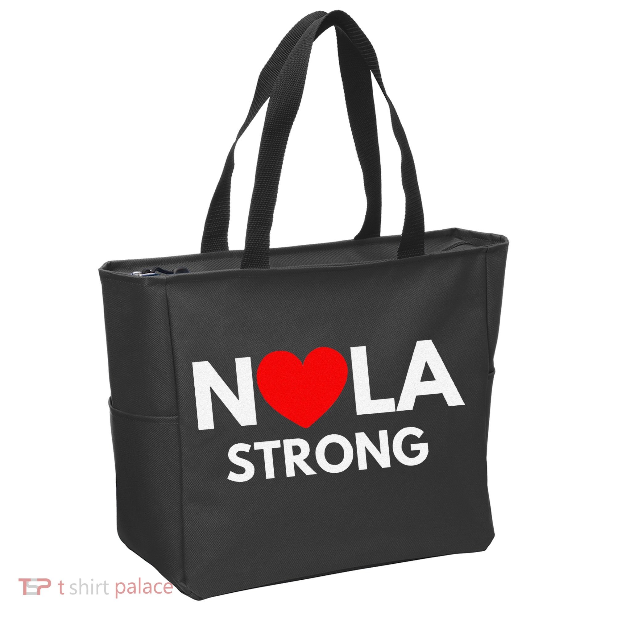 Nola Strong New Orleanssupport Never Forget Nola Strong Tote Bag