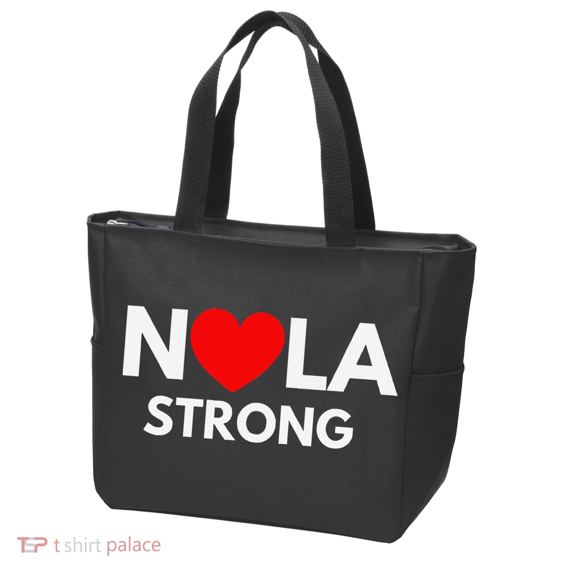 Nola Strong New Orleanssupport Never Forget Nola Strong Tote Bag