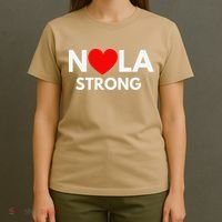 Nola Strong New Orleanssupport Never Forget Nola Strong T-Shirt thumb 4