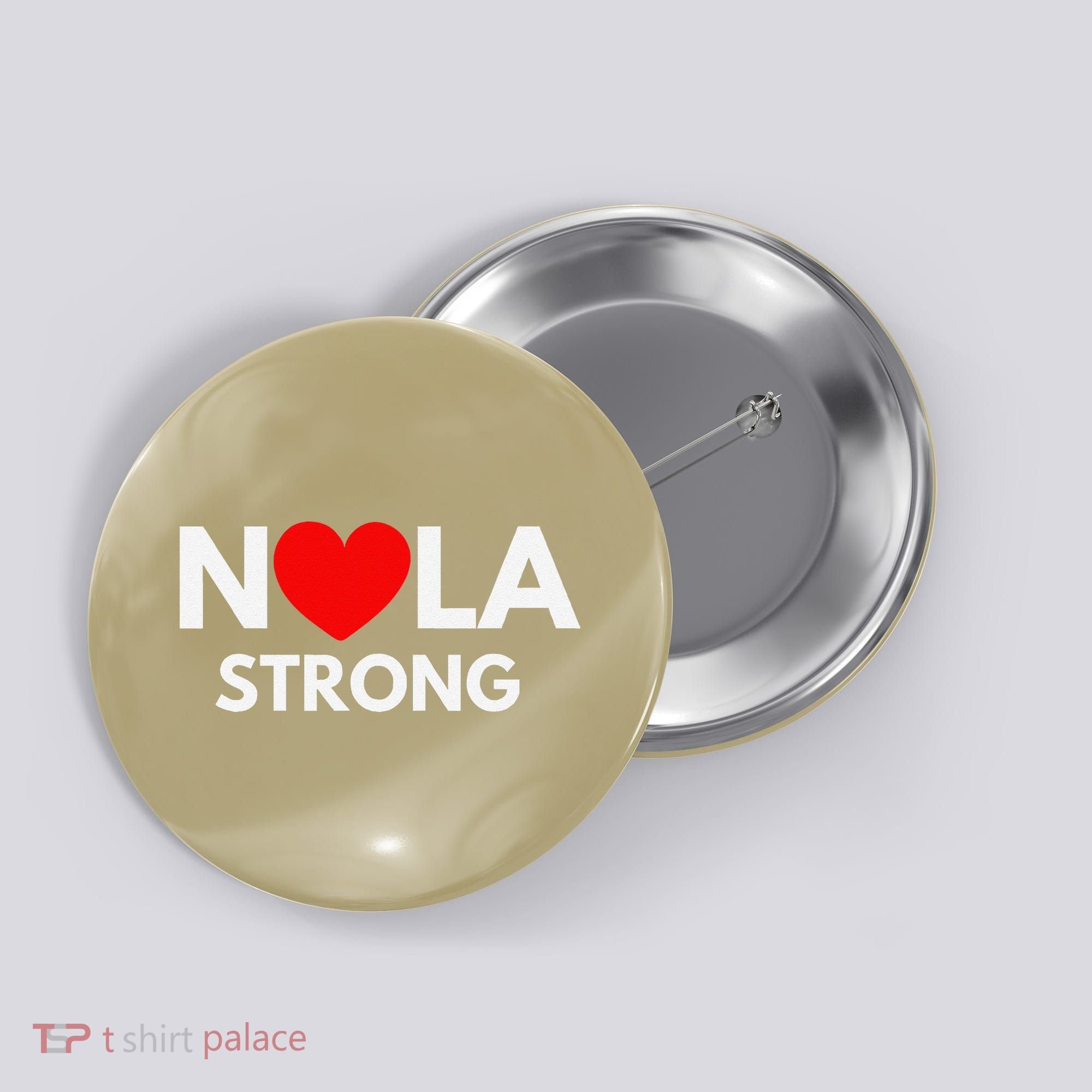 Nola Strong New Orleanssupport Never Forget Nola Strong Button