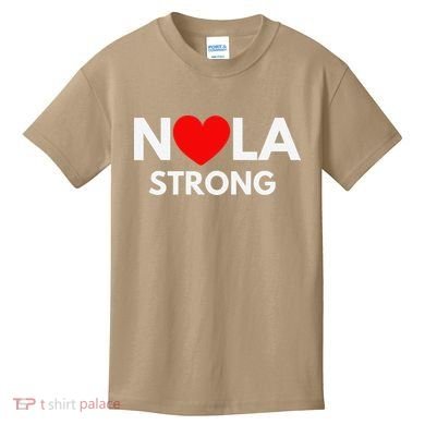 Nola Strong New Orleanssupport Never Forget Nola Strong Kids T-Shirt