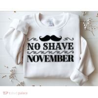 No Shave November Mustache Funny Sweatshirt thumb 2
