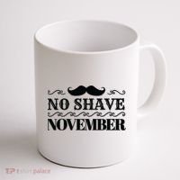 No Shave November Mustache Funny Coffee Mug thumb 1
