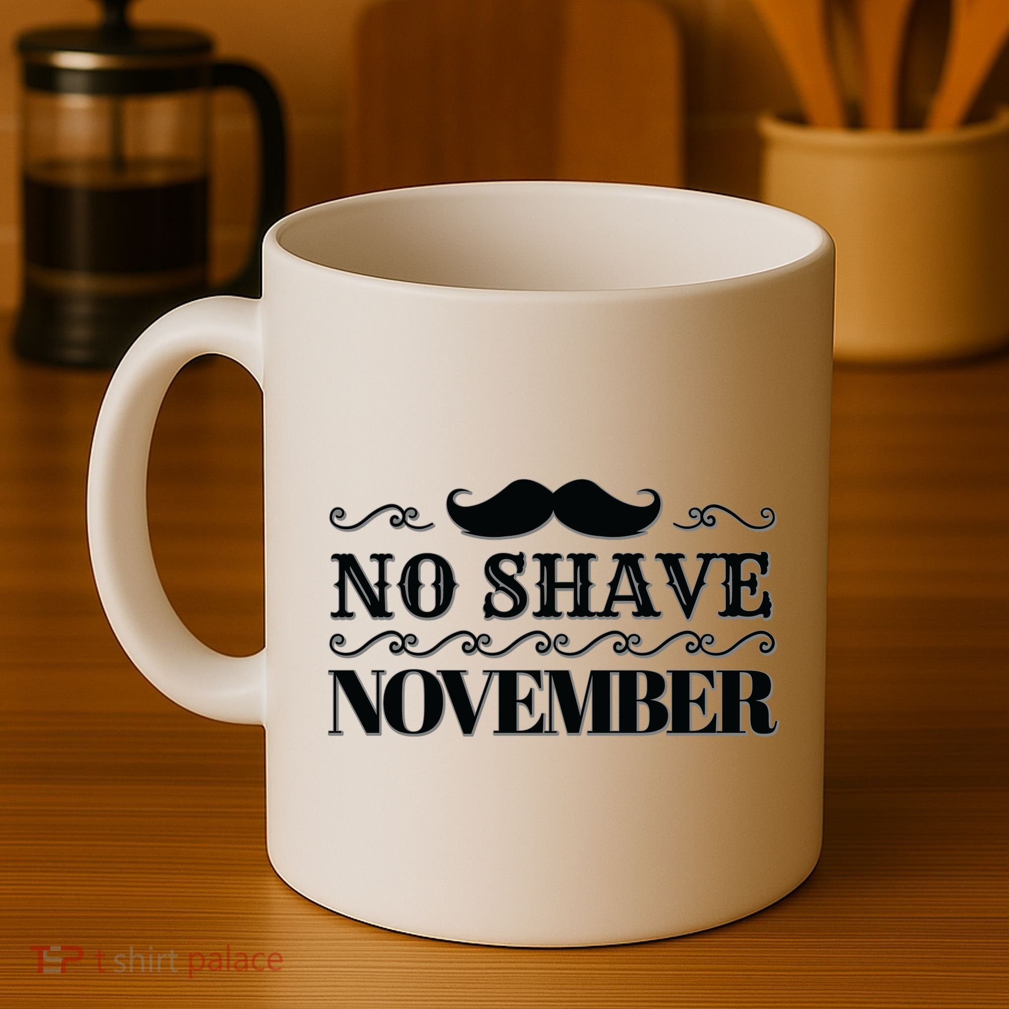 No Shave November Mustache Funny Coffee Mug