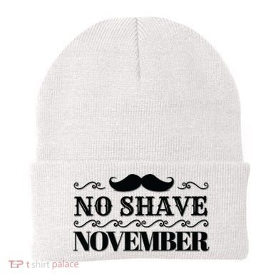 No Shave November Mustache Funny Beanie
