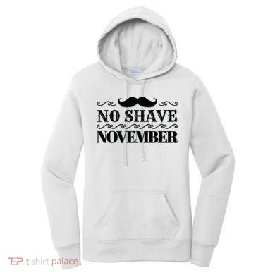 No Shave November Mustache Funny Women's Hoodie