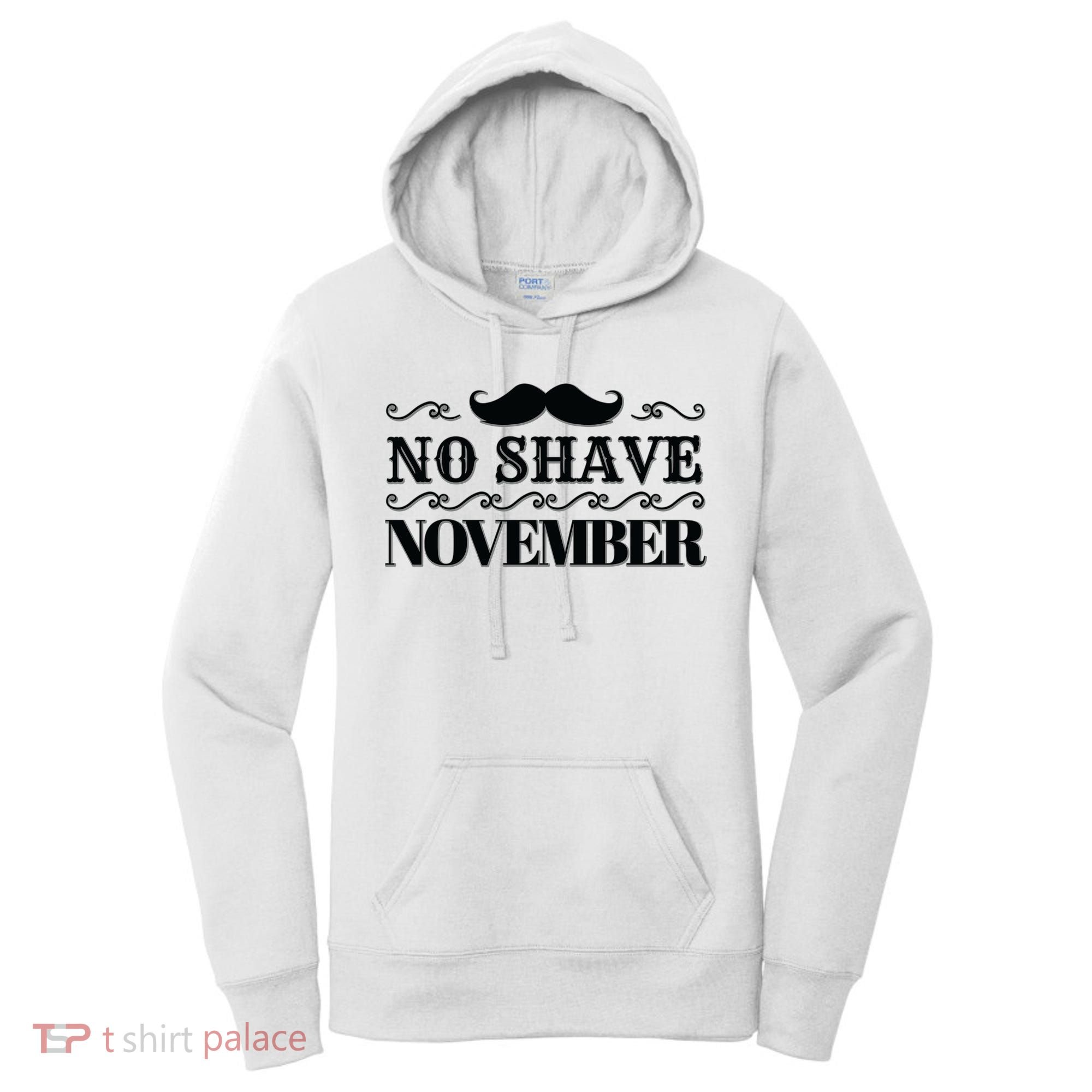 No Shave November Mustache Funny Women's Hoodie