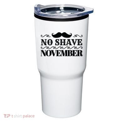 No Shave November Mustache Funny Tumbler