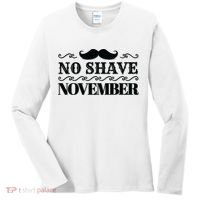 No Shave November Mustache Funny Women's Long Sleeve Shirt thumb 0