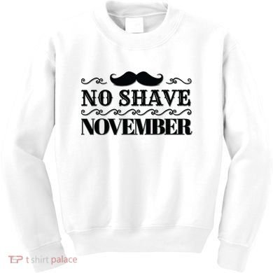 No Shave November Mustache Funny Kids Sweatshirt