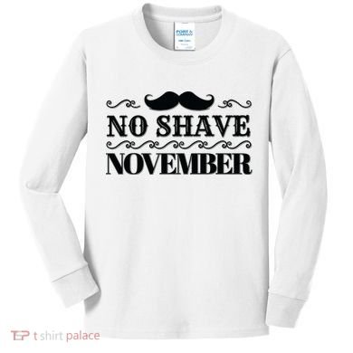 No Shave November Mustache Funny Kids Long Sleeve Shirt