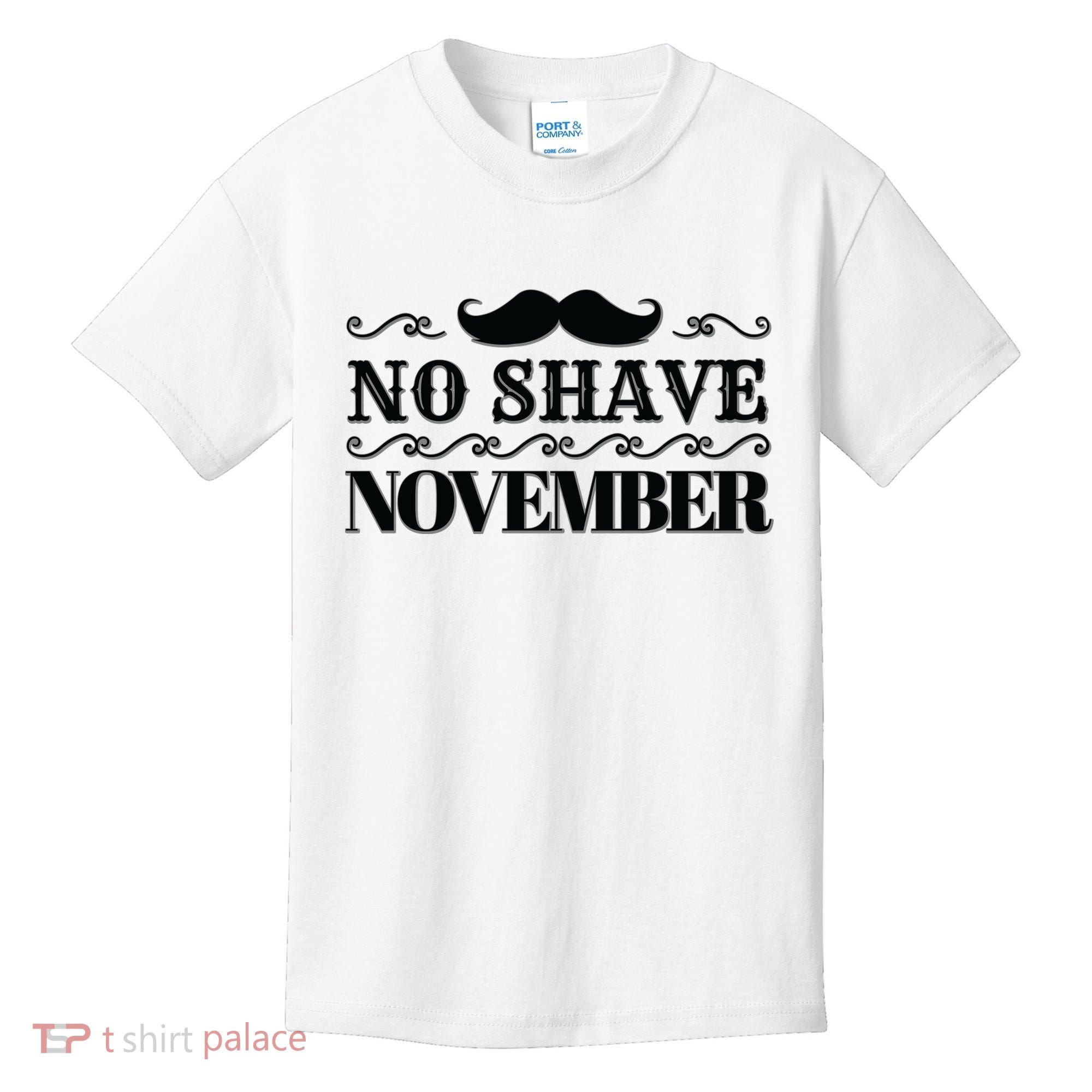 No Shave November Mustache Funny Kids T-Shirt